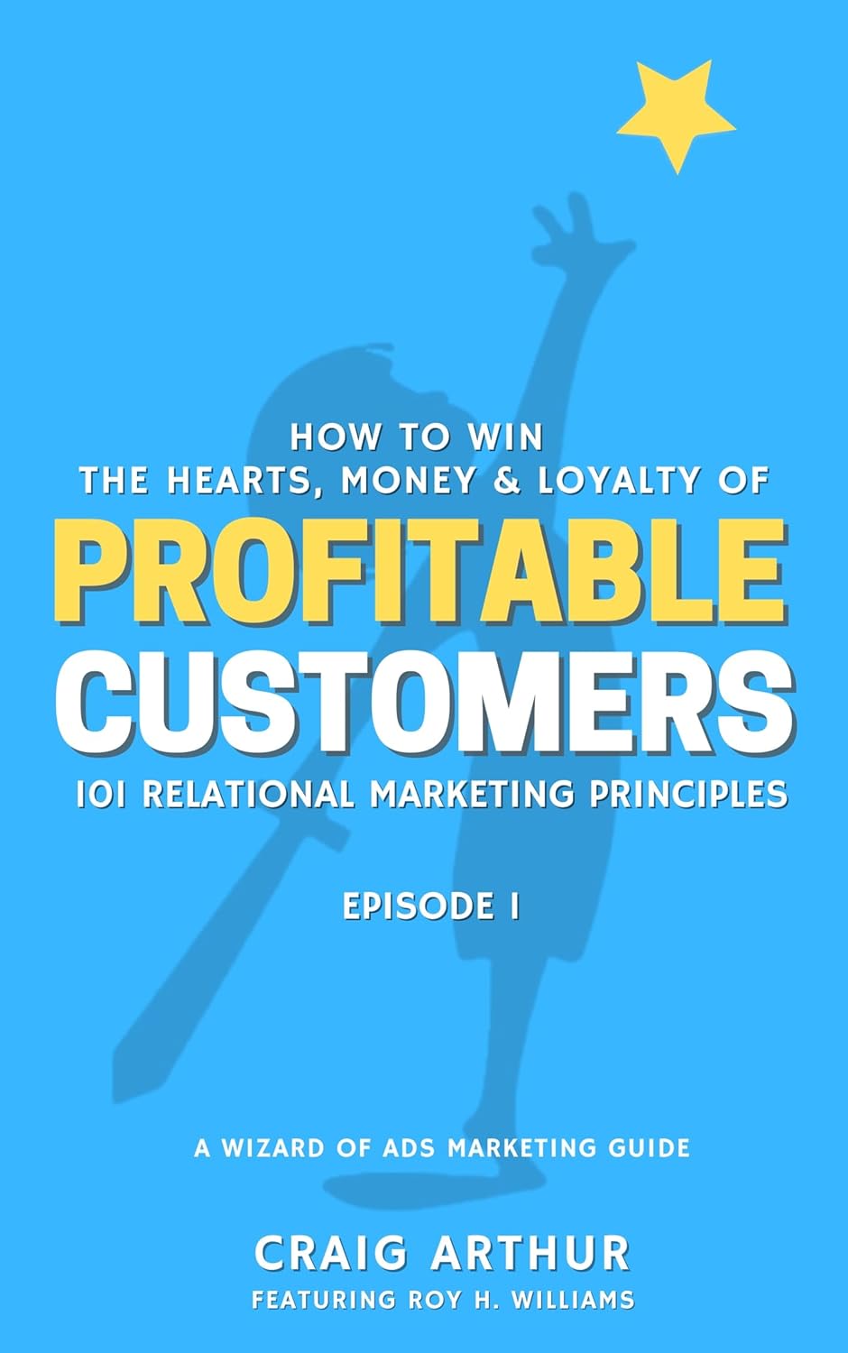 Profitable Customers