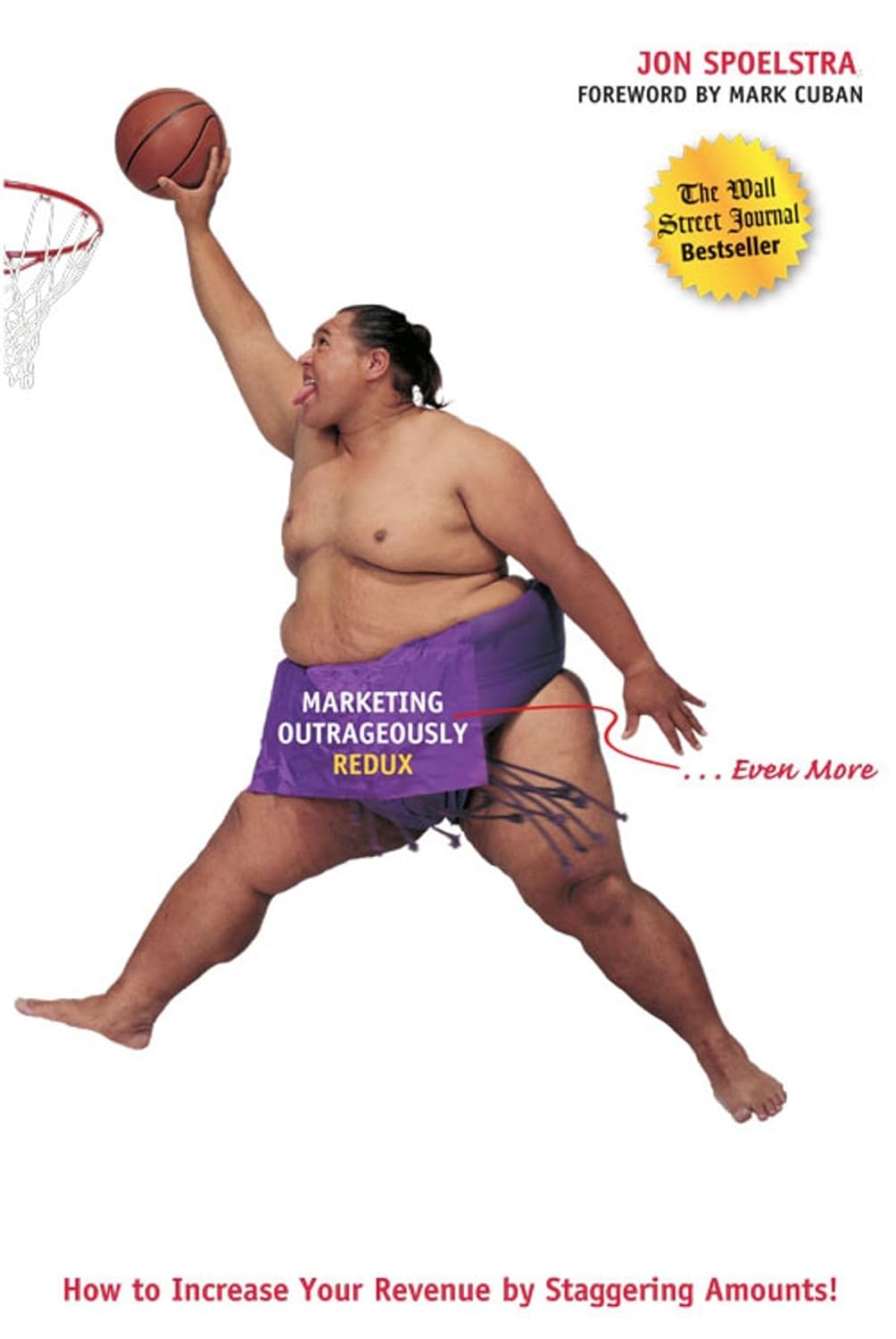 Marketing Outrageously